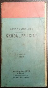 Kupim navod k obsluhe osobneho vozu SKODA FELICIA - 2