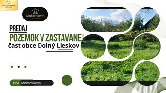 Predaj: Pozemok na výstavbu rodinného domu Dolný Lieskov. - 2
