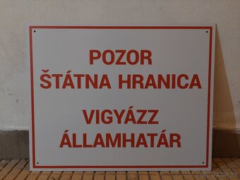 Tabuľa Pozor štátna hranica - 2