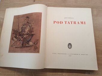 Ján Hála: Pod Tatrami 1942 - 2