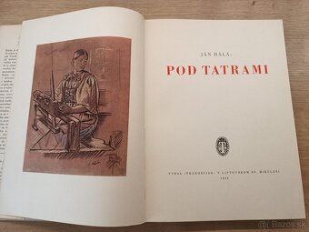 Ján Hála: Pod Tatrami 1942 - 2