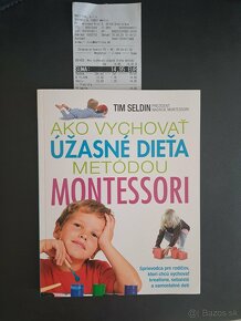 Ako vychovať úžasné dieťa metódou Montessori - 2