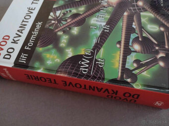 Predám - J. Formánek: Úvod do kvantové teorie - 2