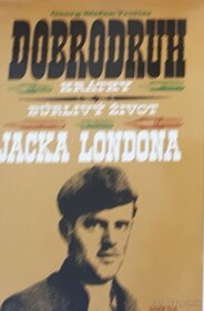Jack London - Hnedý vlk, G.S.Troller -Dobrodruh .... - 2