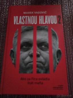 Marek Vagovič Vlastnou hlavou Ako za Fica ovládla štát mafia - 2