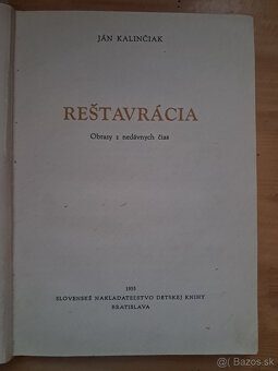 Ján Kalinčiak-Reštavracia, rok vydania 1955 - 2