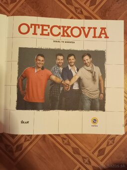 Oteckovia - seriál TV Markíza - 2