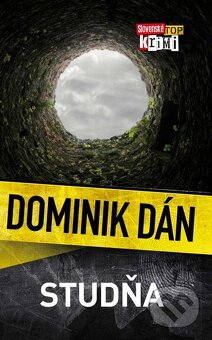 Dominik Dán - Mucha, Studňa, Uzol - 2