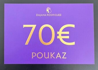 Poukážka Dajana Rodriguez v hodnote 70€ - 2