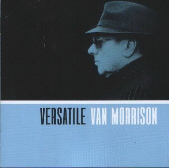 Van Morrison – Versatile (9 x CD) / NOVÉ - 2