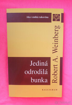 Jediná odrodilá bunka. - 2