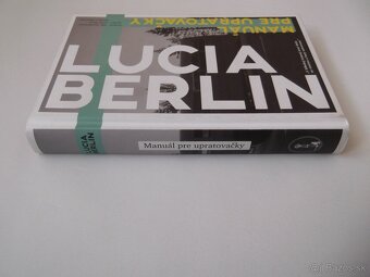 Lucia Berlin-Manuál pre upratovačky - 2
