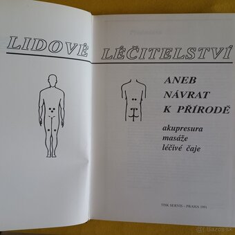 Lidové léčitelství aneb návrat k přírodě. - 2