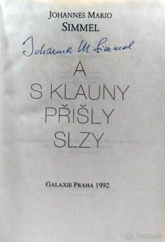 Johannes Mario Simmel (s podpisom) - A s klauny přišly slzy - 2