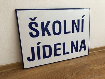 Predám starou smaltovanou ceduli ŠKOLNÍ JÍDELNA - 2