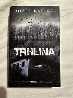 Jozef Karika priepasť trhlina strach - 2