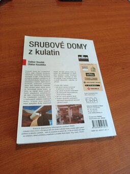 Srubové domy z kulatin : Dalibor Houdek, Otakar Koudelka - 2