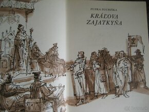 Zuzka Zguriška:Kráľova zajatkyňa - 2