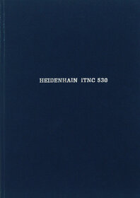 Kniha - Výukový manuál Heidenhain iTNC 530 - 2