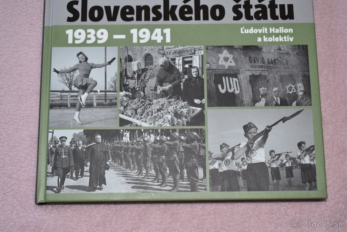 Kronika Slovenského štátu 1939 - 1941 - 3