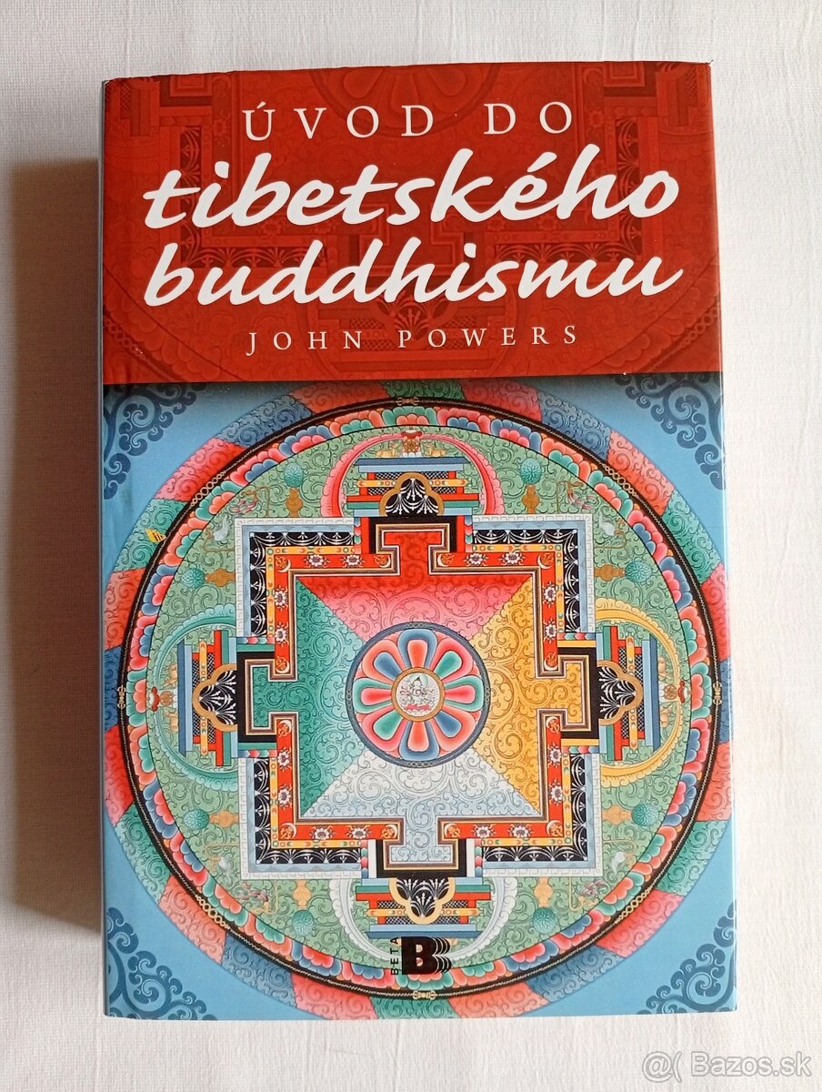 Dejiny Tibetu a Úvod do tibetského buddhismus - 3