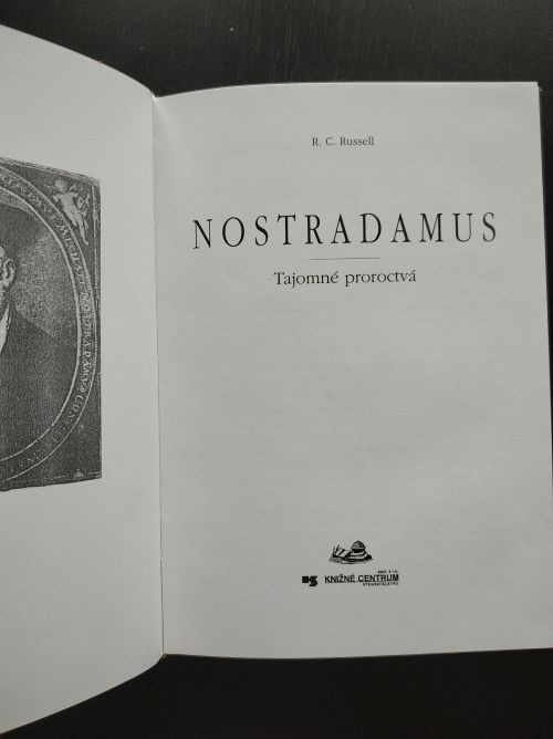 Nostradamus, tajomné proroctvá, autor R.C. Russell - 3