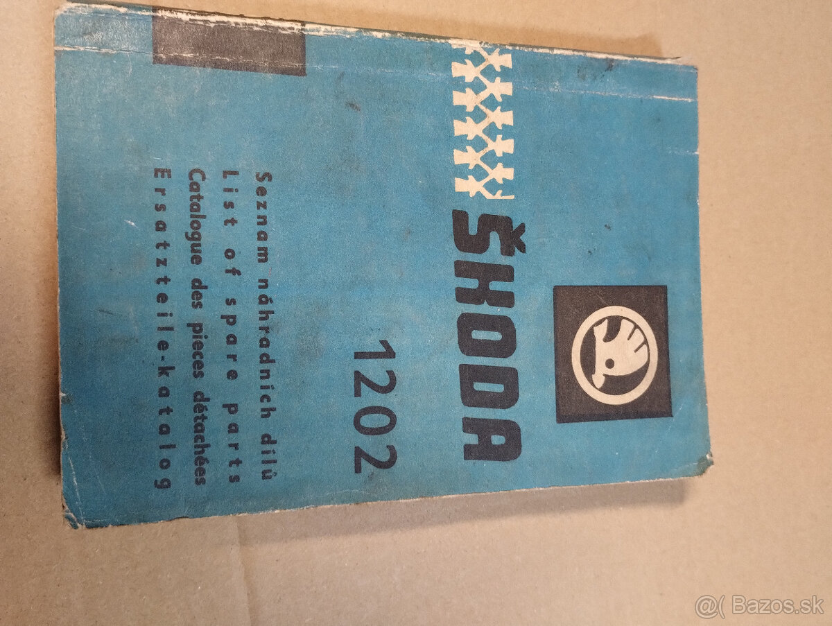 Škoda 1202 návod na obsluhu a údržbu,katalog ND - 3