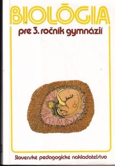 Biológia pre 1.-3. ročník gymnázií - 3