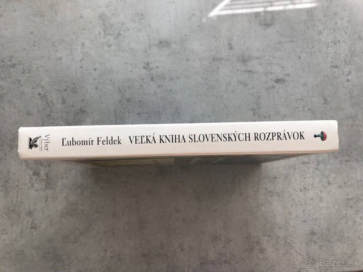 Ľubomír Feldek - Veľká kniha slovenských rozprávok - 3