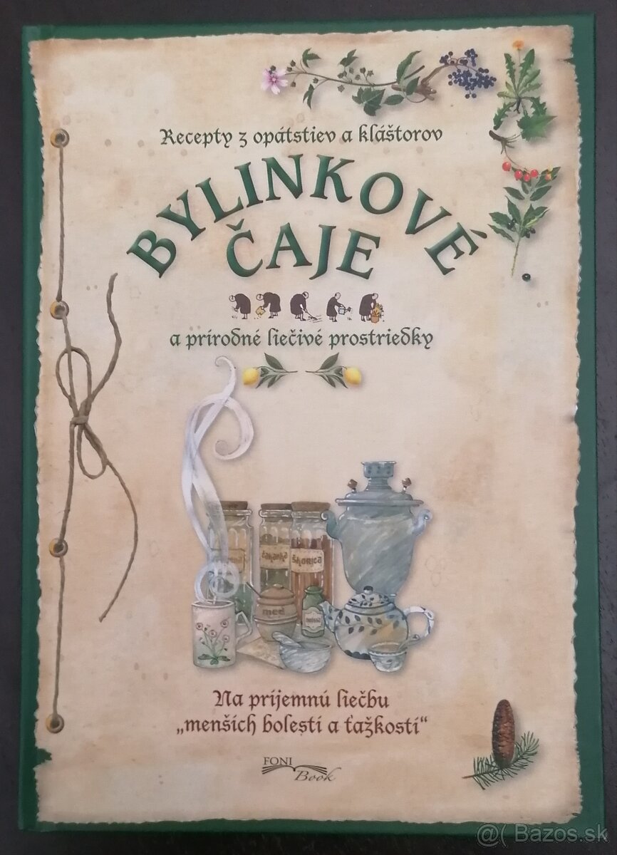 Fytoterapia a Bylinkové čaje - 3