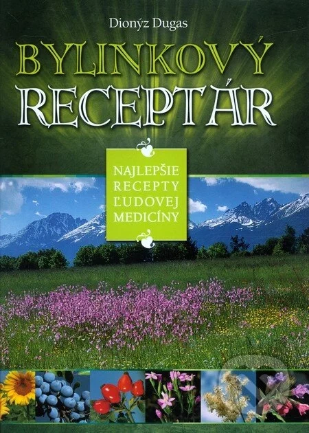 Knihy pre zdravie - liečivé byliny - 3