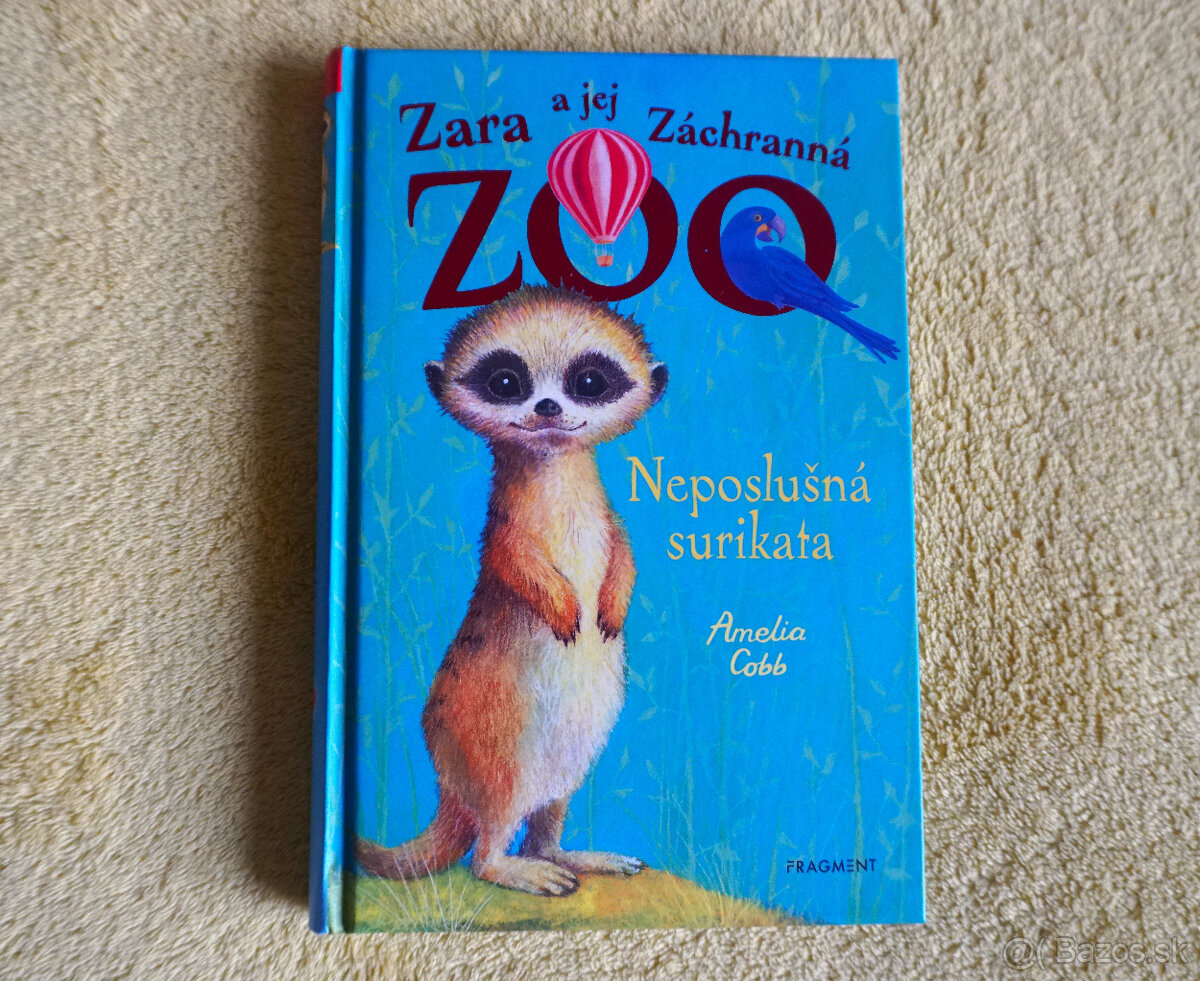 2 knihy Zara a jej záchranná ZOO - 3