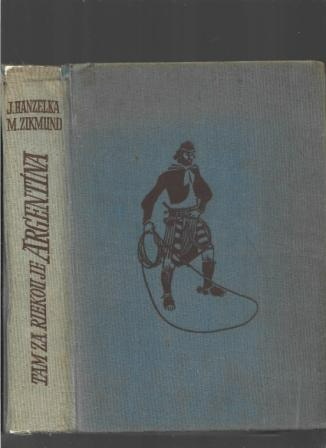 Zikmund a Hanzelka - 3