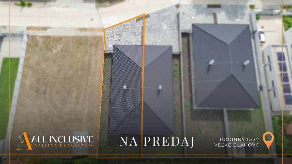 ALL INCLUSIVE | NA PREDAJ 4-IZB. ROD. DOM TYPU DVOJDOM, VEĽK - 3