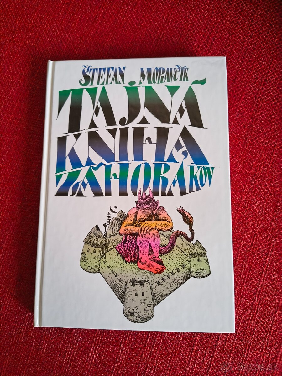 Tajná kniha záhorákov - Štefan Moravčík - 3