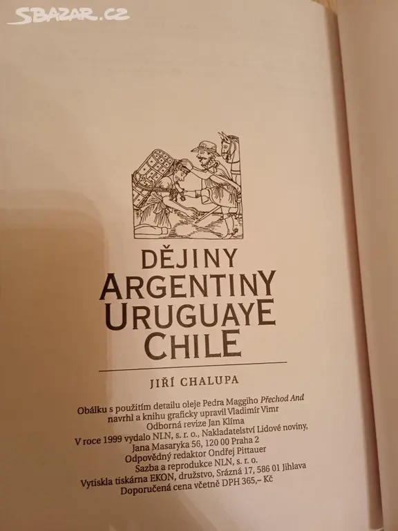 Dějiny Argentiny, Uruguaye, Chile (Dějiny států) - 3