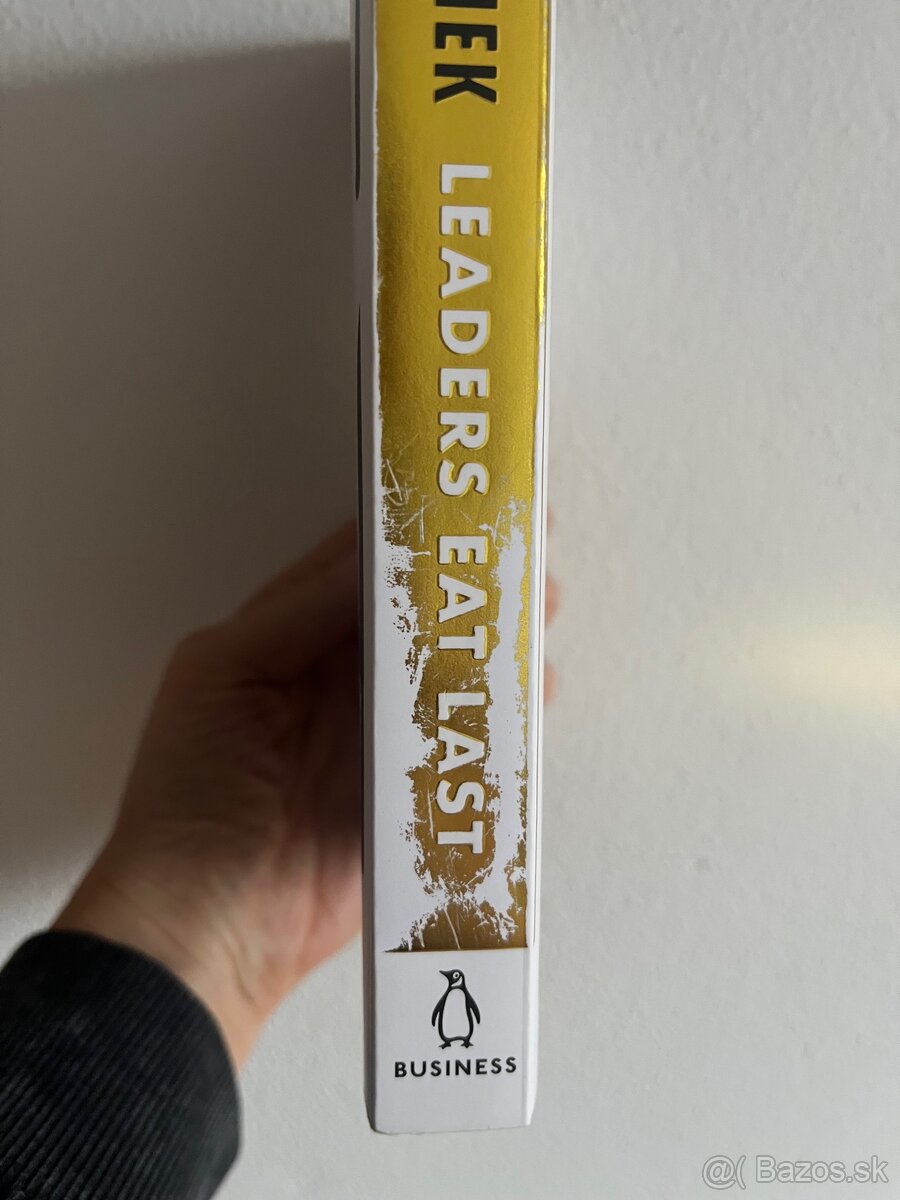 Simon Sinek - Leaders eat Last - 3