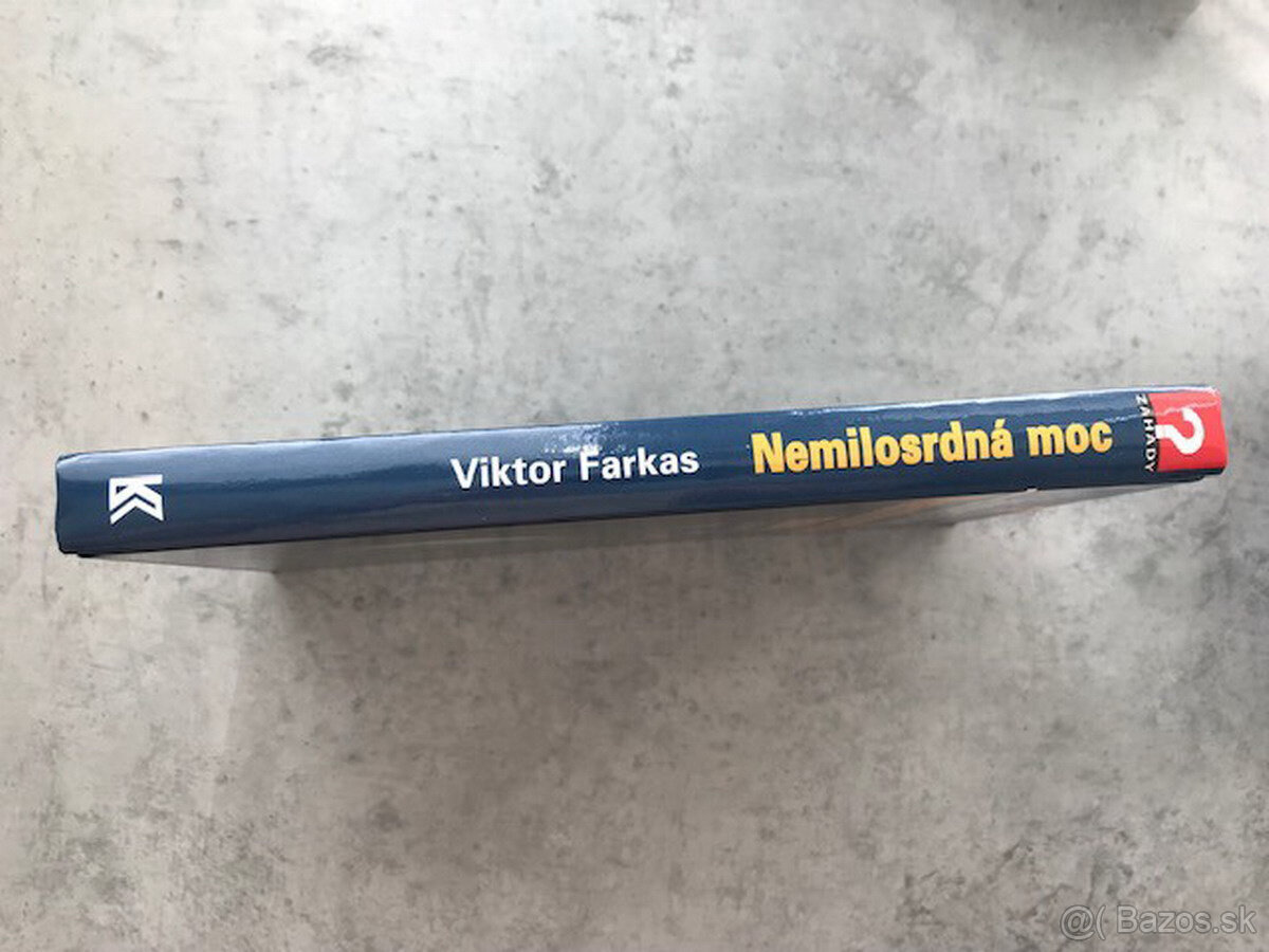 Viktor Farkas - Nemilosrdná moc - 3