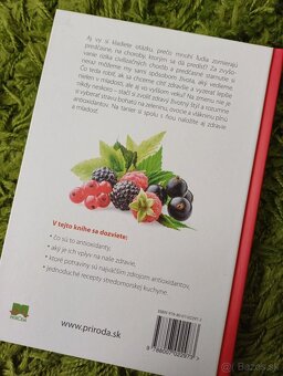 Grilujeme doma aj v prírode Liečivá sila antioxidantov - 3