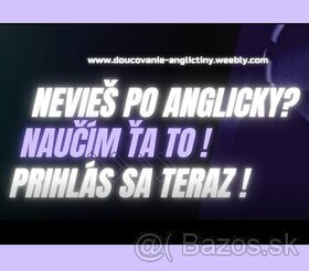 DOUCOVANIE ANGLICTINY, ANGLICKY JAZYK, 1 lekcia je ZDARMA - 3