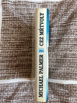 Cez mŕtvoly - Michael Palmer - 3