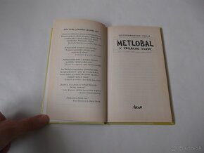 Kennilworthy Whisp-Metlobal v priebehu vekov - 3