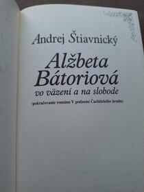 Andrej Štiavnický - Alžbeta Bátoriová vo väzení a na slobode - 3