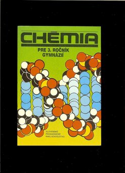 Chémia pre Gymnázia 1-3. Ročník + Názvoslovie - 3