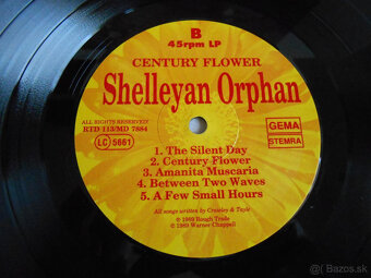 Vinyl Shelleyan Orphan – Century Flower - 3