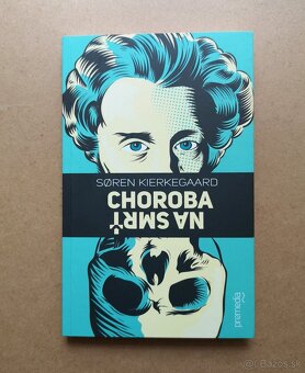Søren Kierkegaard: CHOROBA NA SMRŤ - 3