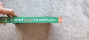 S pomocí prirody k dokonalému zdraví - 3