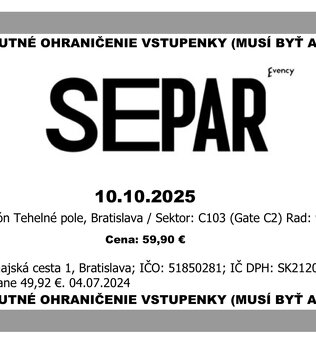 Lístky na koncert SEPARA - 10.10.2025 Tehelné pole Bratislav - 3