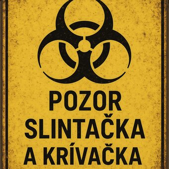 Varovné tabule slintačka a krívačka - 3