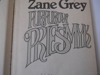 Zane Grey-Purpurový priesmyk - 3